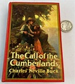 Lot - 1913 The Call of The Cumberland's by Charles Neville Buck ...