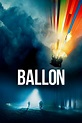 Balloon | Movie 2018 | Cineamo.com
