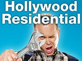 Hollywood Residential (TV Series 2008) - IMDb