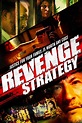 Revenge Strategy | Rotten Tomatoes