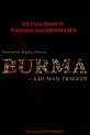 Burma: A Human Tragedy - Rotten Tomatoes
