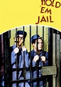 Hold 'Em Jail streaming: where to watch online?