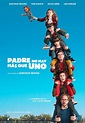 Padre no hay mas que uno - Película 2019 - SensaCine.com