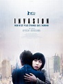 Invasion - Film 2017 - AlloCiné