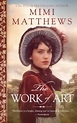 The Work of Art | Somerset Stories | Mimi Matthews
