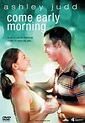 Come Early Morning (2006) - Joey Lauren Adams | Synopsis ...