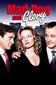 Mad Dog and Glory (1993) - Posters — The Movie Database (TMDb)