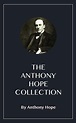 The Anthony Hope Collection - eBook - Walmart.com - Walmart.com