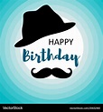 Top 999+ happy birthday images for men – Amazing Collection happy ...