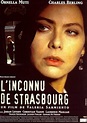 L'inconnu de Strasbourg (1998) - FilmAffinity