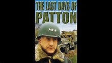 The Last Days of Patton (1986) - YouTube