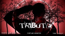 TRIBUTE trailer - YouTube