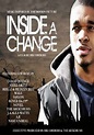 Inside A Change (2009) - Movie | Moviefone