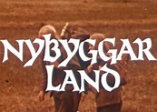 Nybyggarland (TV Series 1972– ) - IMDb