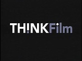 THINKFilm | Logopedia | FANDOM powered by Wikia