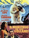 El monstruo de los volcanes - Película 1963 - Cine.com