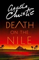 Death on the Nile by Agatha Christie, Paperback, 9780007527557 | Buy ...