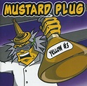 Yellow #5 – Album de Mustard Plug | Spotify