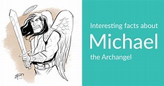 7 Biblical Facts about Michael the Archangel