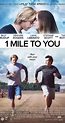 1 Mile to You (2017) - IMDb