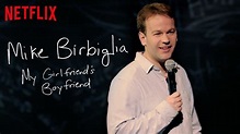 Mike Birbiglia: My Girlfriend's Boyfriend (2013) - Netflix Nederland ...