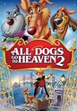 All Dogs Go to Heaven 2 - watch stream online
