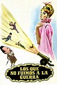 Ver Los que no fuimos a la guerra (1962) Películas Online Latino ...