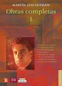 Lea Obras completas, I de Martín Luis Guzmán en línea | Libros