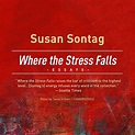 『Where the Stress Falls: Essays』｜感想・レビュー - 読書メーター