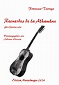 Recuerdos de la Alhambra from Francisco Tárrega | buy now in the ...