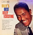 Billy Eckstine - Billy's Best | Releases | Discogs