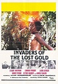 Invaders of the Lost Gold (1982) - IMDb