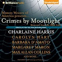 Crimes by Moonlight: Mysteries from the Dark Side (Audio Download): Charlaine Harris - author ...