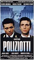 Poliziotti (1996) - FilmAffinity