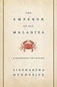 'The Emperor of All Maladies': Cancer history bestseller