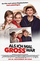 Als Ich Mal Gross War (2019) Film-information und Trailer | KinoCheck