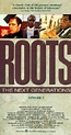 Roots: The Next Generations (1979) - | Synopsis, Characteristics, Moods ...