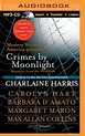 楽天ブックス: Crimes by Moonlight: Mysteries from the Dark Side - Charlaine Harris - 9781511308304 : 洋書