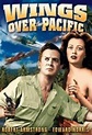 Wings Over The Pacific (1943) – Movies – Filmanic