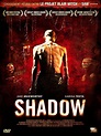 Shadow - Film 2009 - AlloCiné