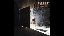 Yazoo - Don´t Go (Original 12 Inch Remix 1982) HQ SOUND - YouTube