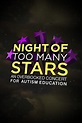 Night of Too Many Stars: An Overbooked Concert for Autism Education (TV ...