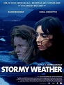 Stormy Weather - Film 2003 - FILMSTARTS.de
