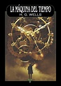 La máquina del tiempo por H.G. Wells Resumen del Libro, Reseñas y ...