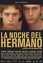 Enciclopedia del Cine Español: La noche del hermano (2005)