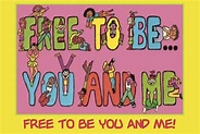 'Free to Be You and Me' Turns 40 - Tablet Magazine