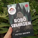 Robô Selvagem de Peter Brown | KIDS INDOORS
