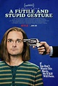 A Futile and Stupid Gesture Debuts a New Trailer and Poster