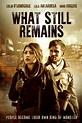 What Still Remains (2018) - Posters — The Movie Database (TMDb)