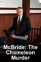 Watch McBride: The Chameleon Murder Online | Stream Full Movie | DIRECTV